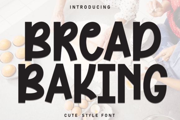 Bread Baking Font for Handmade Creations