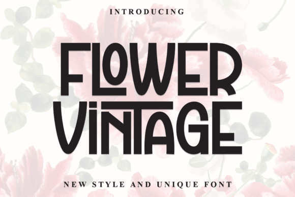 Flower Vintage Font for a Playful Editorial Touch