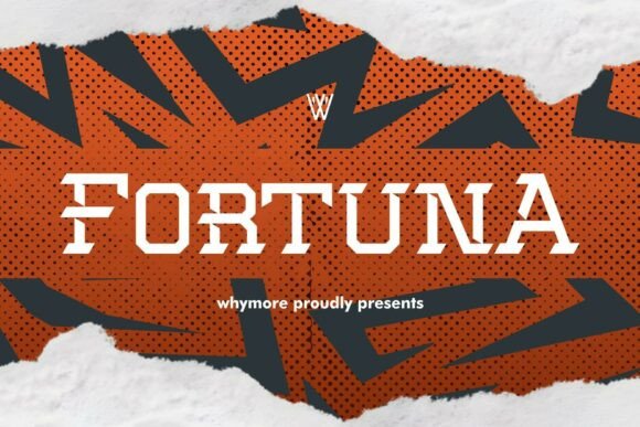 Fortuna: The Bold Font That Elevates Your Campaigns