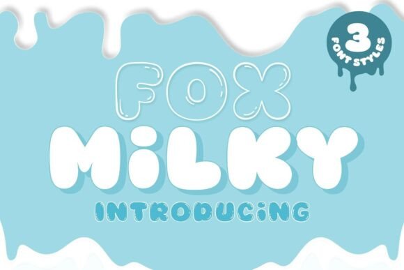 Fox Milky: A Playful Display Font for Creative Makers