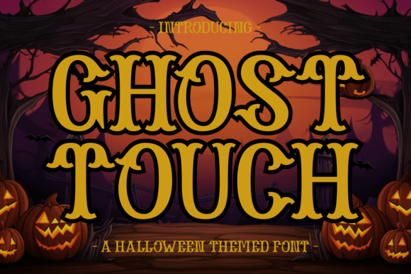 Ghost Touch: The Spooky Display Font for High-Impact Campaigns
