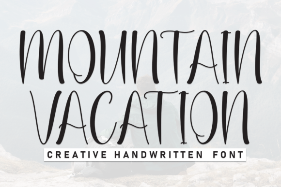 Mountain Vacation Font Review and Download Guide