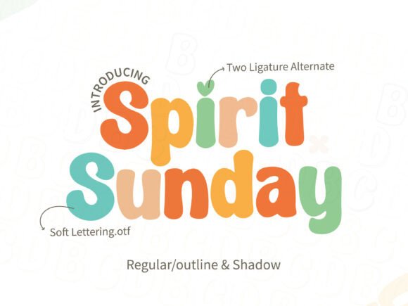 Spiritsunday: A Playful Display Font for Editorial Projects