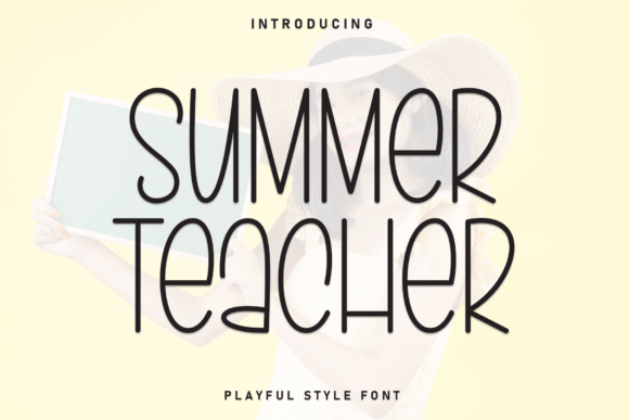 Summer Teacher: A Playful Display Font for Web Projects